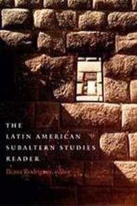 Latin American Subaltern Studies Reader