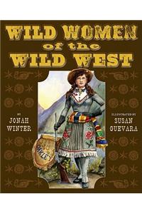 Wild Women of the Wild West