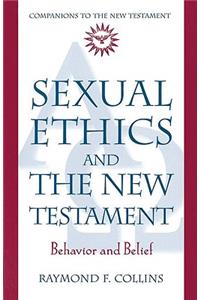 Sexual Ethics and the New Testament