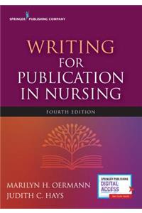 Writing for Publication in Nursing, Fourth Edition