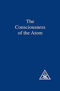 Consciousness of the Atom