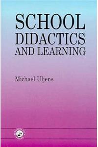 School Didactics And Learning