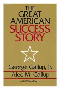 Great American Success Story: Factors That Affect Achievement