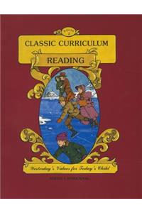 Classic Curriculum: Reading, Workbook