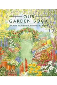 Our Garden Book