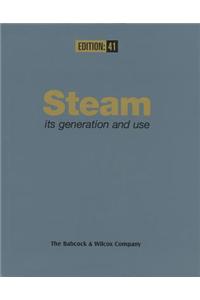 Steam: Its Generation and Use