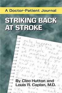 Striking Back at Stroke