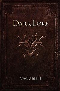 Darklore, Volume 1