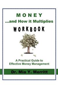 Money & How it Multiplies WORKBOOK