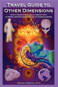 Travel Guide to Other Dimensions