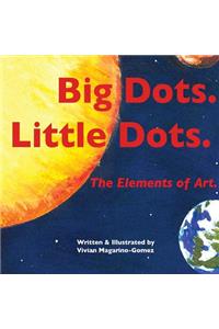 Big Dots. Little Dots.