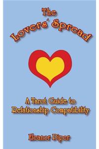 The Lovers' Spread: A Tarot Guide to Relationship Compatibility