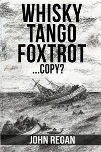 Whisky Tango Foxtrot