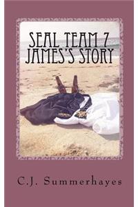 SEAL Team 7 James's Story