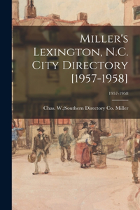 Miller's Lexington, N.C. City Directory [1957-1958]; 1957-1958