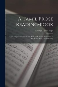 A Tamil Prose Reading-Book