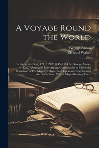 Voyage Round the World [microform]