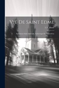 Vie De Saint Edme