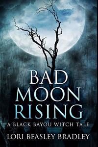 Bad Moon Rising