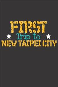 First Trip To New Taipei City