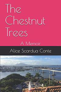 Chestnut Trees