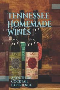 Tennessee Homemade Wines