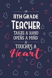 An 11th Grade Teacher Takes A Hand Opens A Mind & Touches A Heart