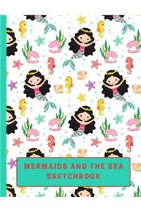 Mermaids and the Sea