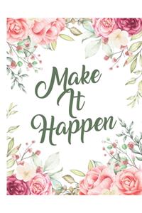 Make It Happen Notebook