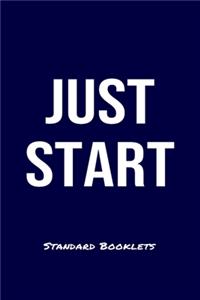 Just Start Standard Booklets