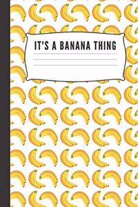 It's a banana thing