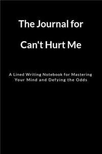 The Journal for Can't Hurt Me