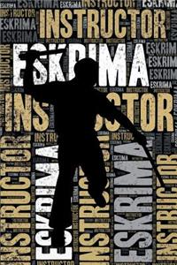 Eskrima Instructor Journal