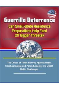 Guerrilla Deterrence