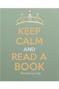 Keep Calm and Read a Book - Reading Log