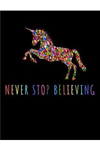 Never stop believing