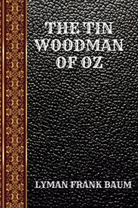 The Tin Woodman of Oz