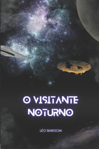 O Visitante Noturno