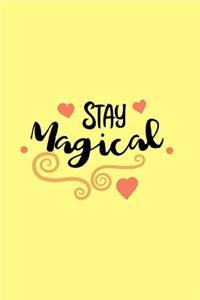 Stay Magical