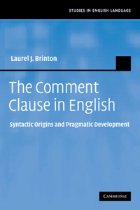 Comment Clause in English