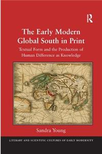 The Early Modern Global South in Print