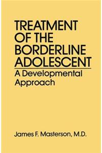 Treatment of the Borderline Adolescent