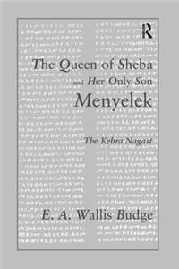 The Queen of Sheba and her only Son Menyelek