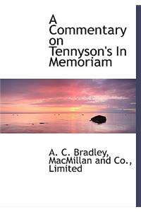 A Commentary on Tennyson's in Memoriam