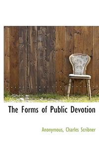 The Forms of Public Devotion