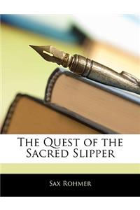 The Quest of the Sacred Slipper