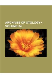 Archives of Otology (Volume 34)