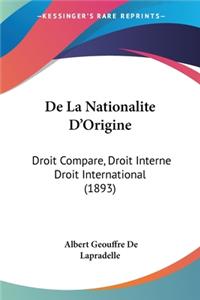 De La Nationalite D'Origine