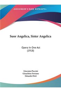 Suor Angelica, Sister Angelica