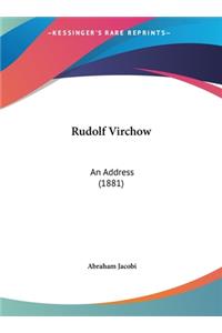 Rudolf Virchow